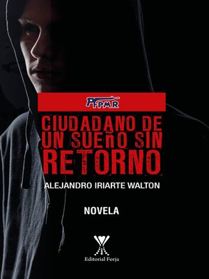 cover image of Ciudadano de un sueño sin retorno